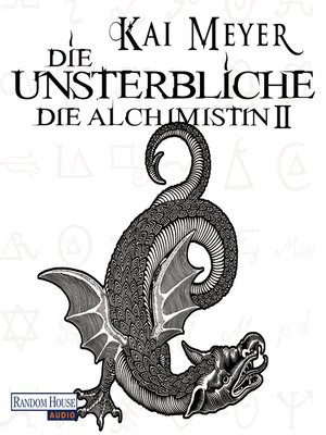 cover image of Die Unsterbliche--Die Alchimistin II